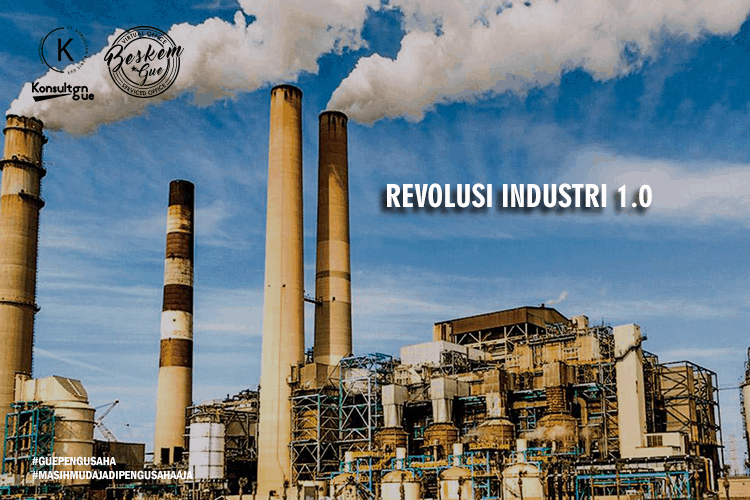 Revolusi Industri 1.0
